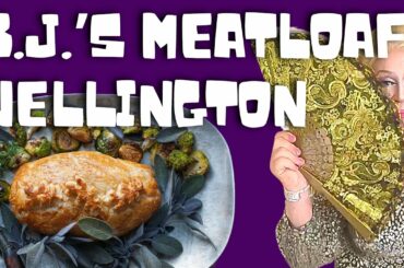 How to Make BJ’s Extravaganza Meatloaf Wellington