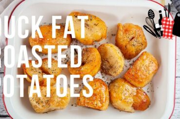 Duck Fat Roasted Potatoes | Everyday Gourmet S9 EP48