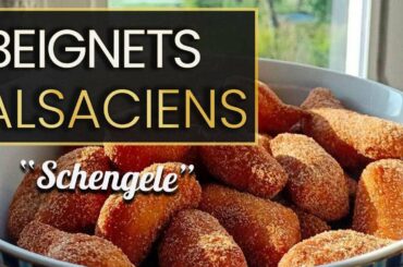 Les BEIGNETS - Schengele - Recette Rapide et Facile ! - By FrenchGourmet