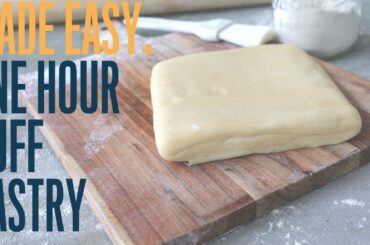 Never buy puff pastry again: The easiest puff pastry recipe ever (ready in one hour)