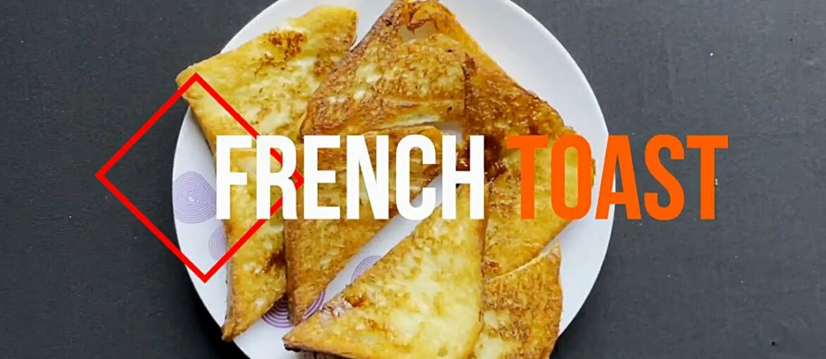 French Toast Recipe | Easy Evening Snacks Recipe | Fairytale Kitchen French Toast Recipe | Easy Evening Snacks Recipe | Fairytale Kitchen