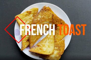 French Toast Recipe | Easy Evening Snacks Recipe | Fairytale Kitchen