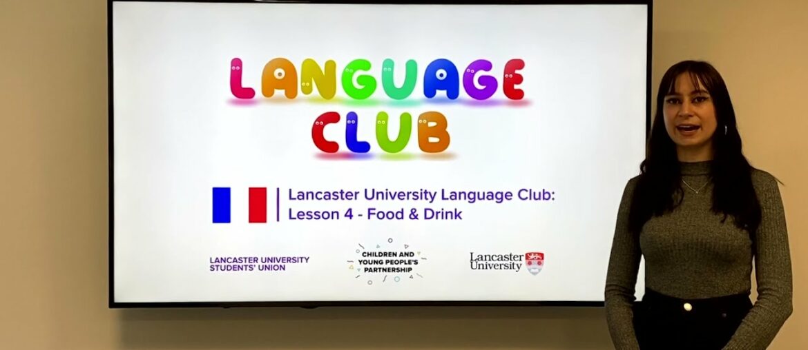Lancaster University Language Club - French Lesson 4: Food & Drink