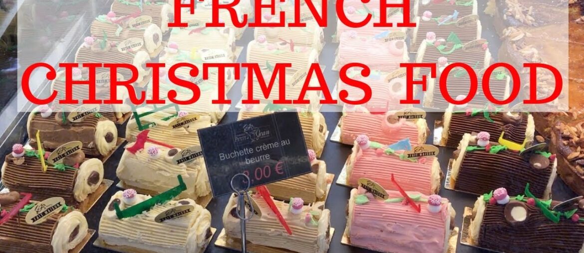 FRENCH CHRISTMAS FOOD