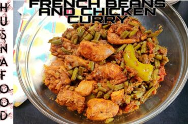FRENCH BEANS AND CHICKEN CURRY RECIPE | PHALIYAN CHICKEN RECIPE | GREEN BEANS AND CHICKEN.