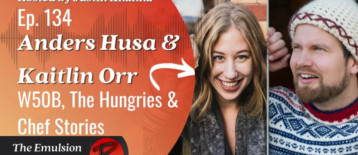 Anders Husa and Kaitlin Orr – Exciting Food, Will Travel | Ep. 134 Anders Husa and Kaitlin Orr - Exciting Food, Will Travel | Ep. 134