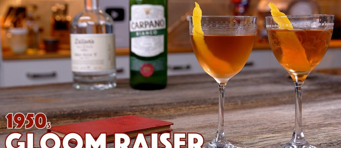 1950s Gloom Raiser Cocktail - Cocktails After Dark - Glen And Friends Cooking