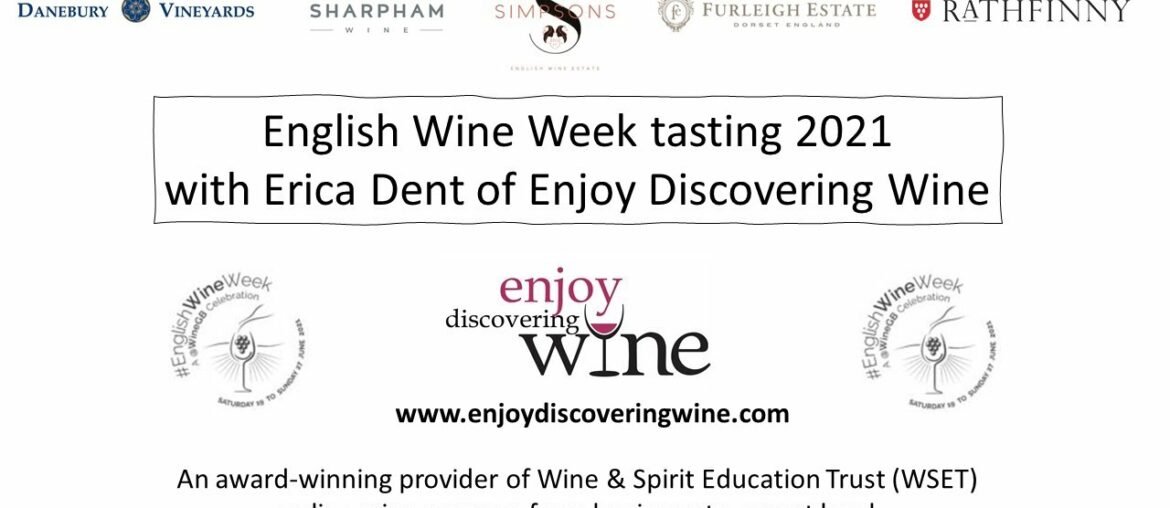 English Wine Week 2021 tasting with Erica Dent of Enjoy Discovering Wine English Wine Week 2021 tasting with Erica Dent of Enjoy Discovering Wine