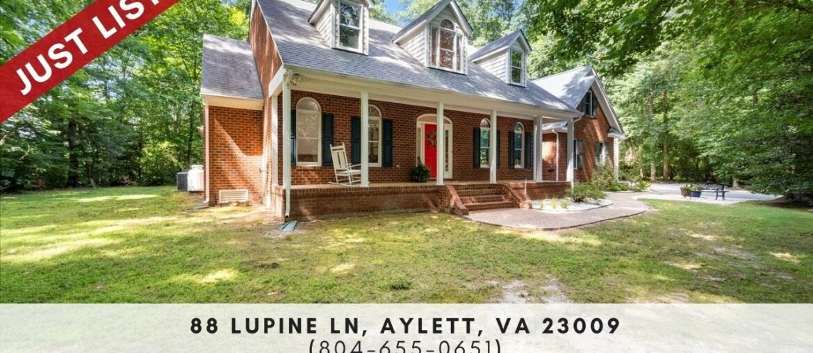 88 Lupine Lane, Aylett, VA 23009 The Reynolds Team (804) 655 0651 88 Lupine Lane, Aylett, VA 23009 The Reynolds Team (804) 655 0651
