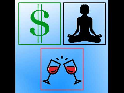 Wealth, Yoga, Wine Wealth, Yoga, Wine