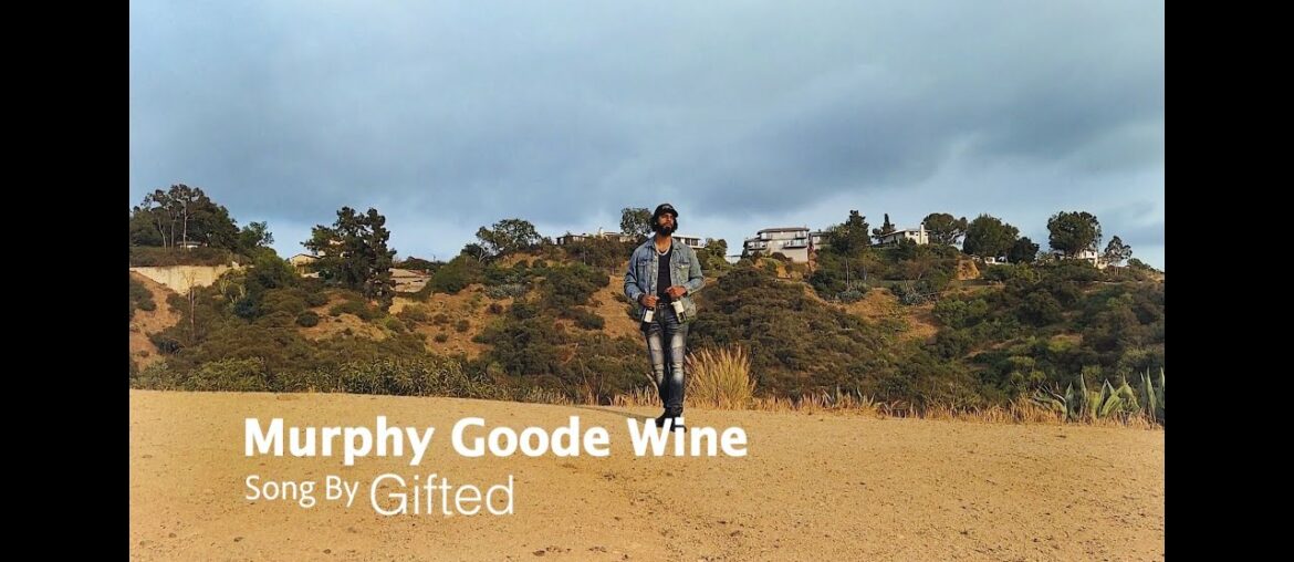 Murphy Goode Wine – Gifted Music Video Murphy Goode Wine - Gifted Music Video