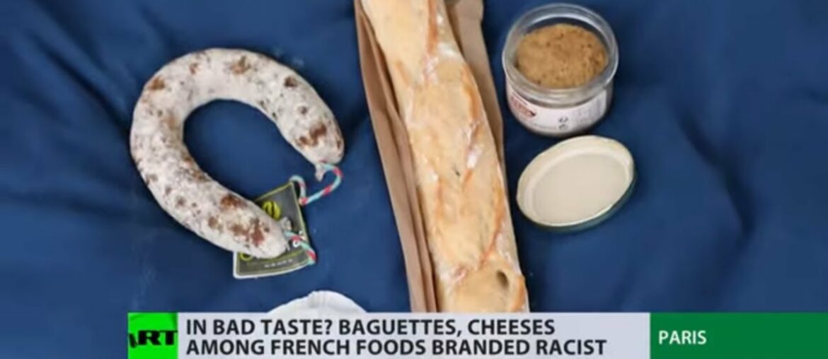 France mocks idea of 'food whiteness' as baguettes branded 'racist'