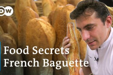 Why The French Eat 30 Million Baguettes A Day - Traditional French Baguette | Food Secrets Ep. 12