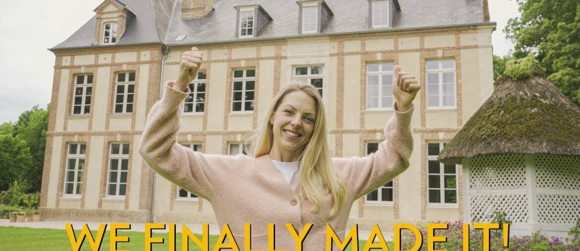 We finally made it! – How to renovate a chateau (without killing your partner) ep. 26 We finally made it! - How to renovate a chateau (without killing your partner) ep. 26