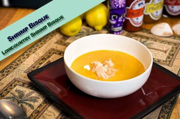 Lowcountry Shrimp Bisque