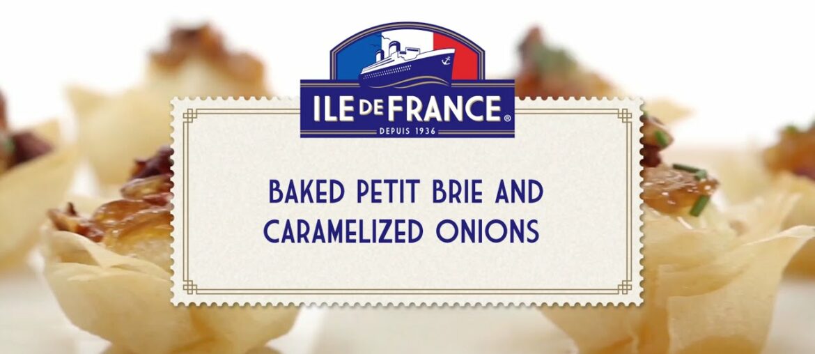 New Ile de France Recipe For You: Baked Petit Brie and caramelized onions!