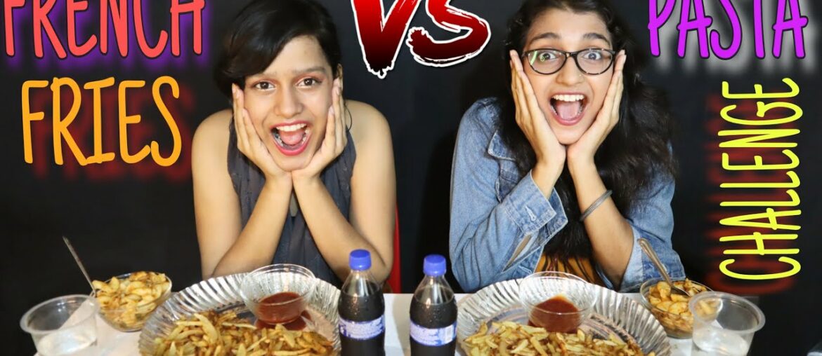 French Fries and Pasta Challenge | PASTA CHALLENGE | FRENCH FRIES CHALLENGE | FOOD CHALLENGE