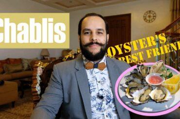 Chablis! Your oyster's best friend...