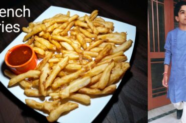 Crispy French fries recipe|Homemade recipe|Resturant style|Kartik's kitchen