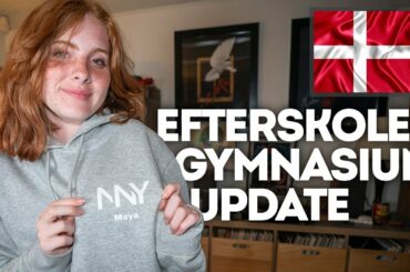 Maya gives an update as she finished Efterskole and was accepted into Gymnasium!!
