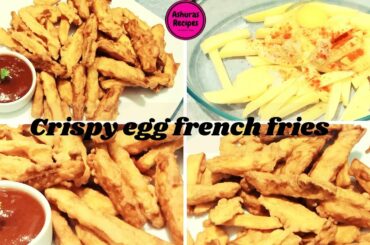 Egg french fries recipe| Evening snacks| french fries