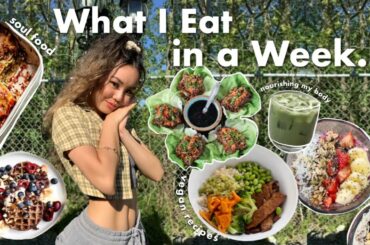 what i eat in a week summer edition (healthy + balanced)