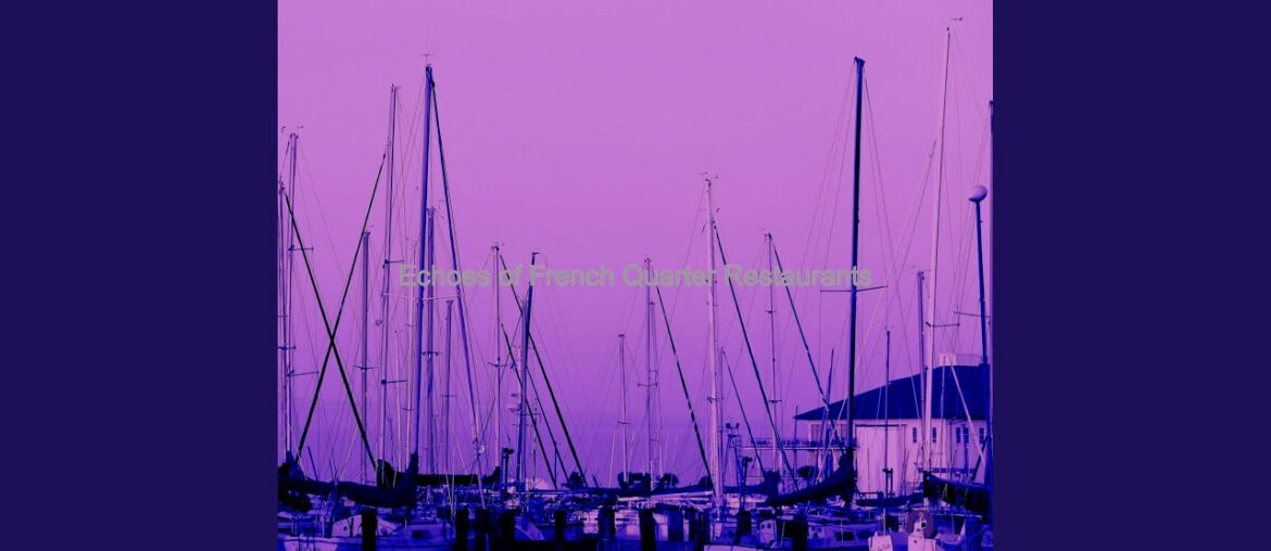 Chilled Ambiance for French Quarter Restaurants