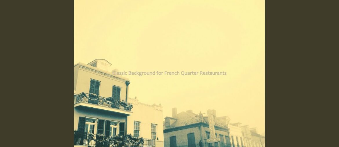 Modish Ambience for Bywater Restaurants