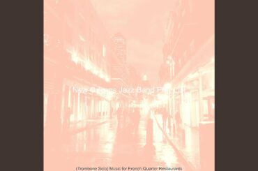 Quintet Jazz Soundtrack for French Quarter Restaurants