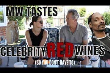 MW REVIEWS CELEBRITY RED WINES