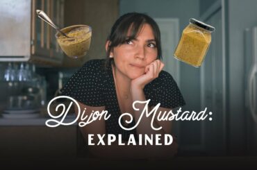 France's Coveted Condiment | Why Laws Were Made For Dijon Mustard