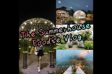 [Foodie Vlog #1] : French Dining Room | Garden Dome | The Summerhouse, Singapore | Melon Journey