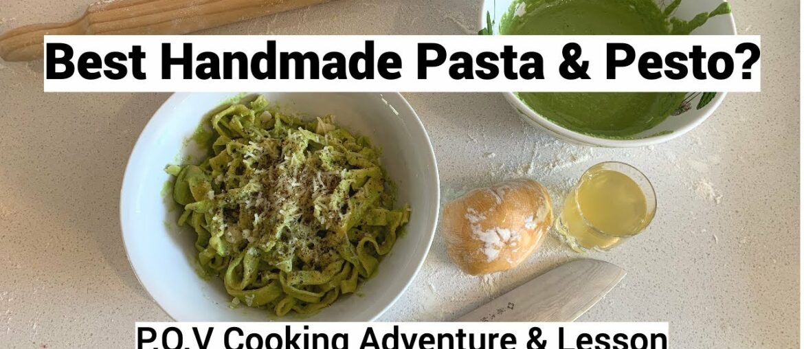 Best Handmade Pasta & Pesto? POV Cooking Adventure & Lesson Best Handmade Pasta & Pesto? POV Cooking Adventure & Lesson