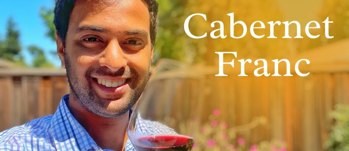 Wine Topic: Cabernet Franc Wine Topic: Cabernet Franc