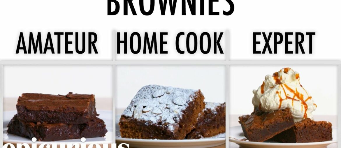 4 Levels of Brownies: Amateur to Food Scientist | Epicurious 4 Levels of Brownies: Amateur to Food Scientist | Epicurious