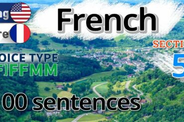 French / Type [F] F F M M [Section 05] Continuous listening / Short and easy 100 sentences.