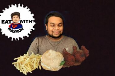 Beef burger, french fries, chicken leg piece| Eat Show | #eatwithmaxmon #food #food_porn