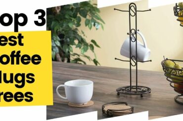 Top 3 Best Coffee Mug Trees According To Reviews