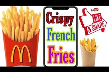 Perfect Crispy French Fries| Homemade Perfect French Fries Recipe| by home chef cooking recipe