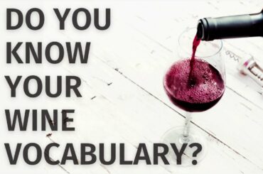 Learn English Wine Vocabulary
