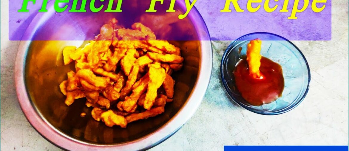 French Fry Recipe