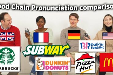 Food Chain Name Pronunciation Difference between English, French, American, German!