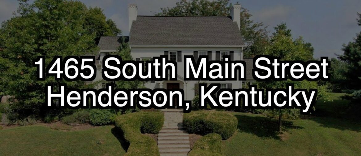 1465 South Main Street - Henderson, Kentucky
