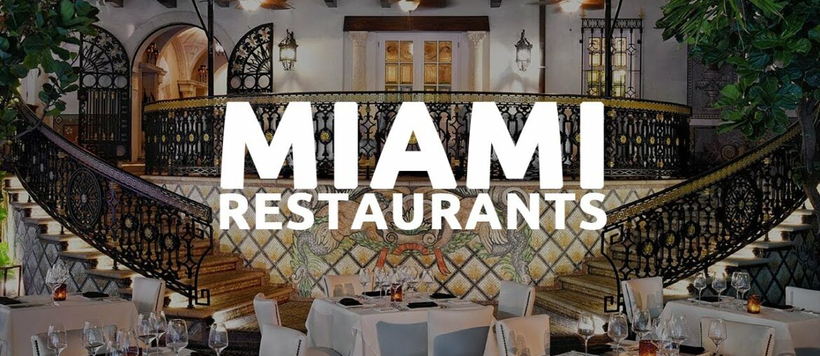 Top 10 Best Restaurants In MIAMI | Fine Dining Top 10 Best Restaurants In MIAMI | Fine Dining