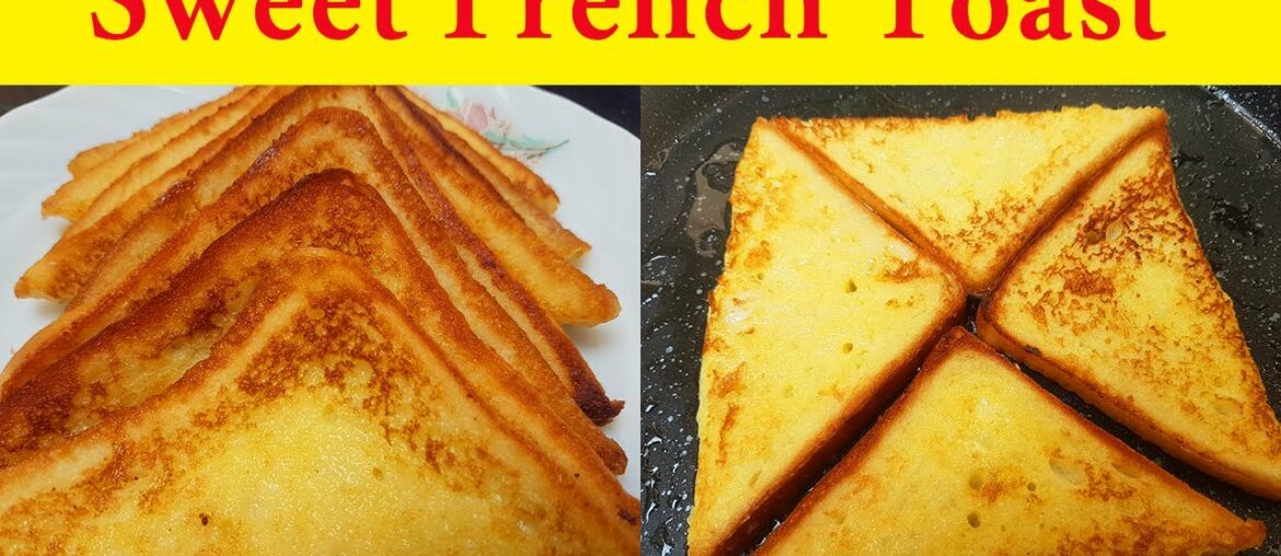Sweet French Toast Recipe | How to make French Toast recipe in Urdu | French Toast by Nisa Sister Sweet French Toast Recipe | How to make French Toast recipe in Urdu | French Toast by Nisa Sister