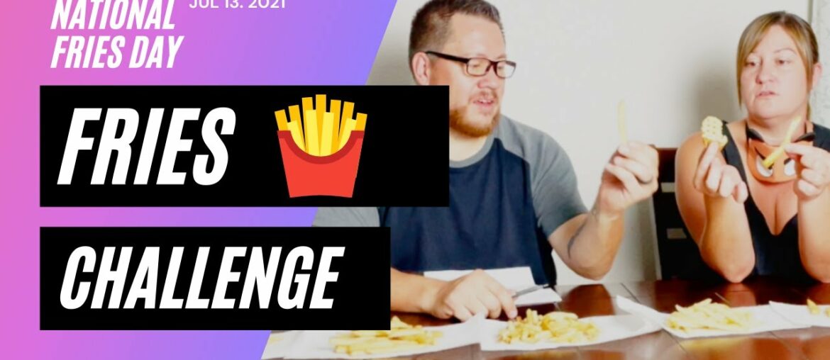 National French Fry Day | French Fry Challenge 2021 | Fast food