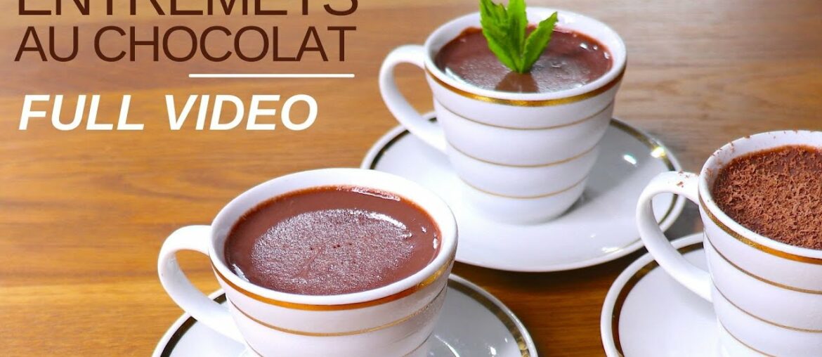 Entremets au Chocolat: Easy Chocolate Flan FULL VIDEO