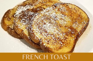 Denny's Style French Toast | Easy Recipe