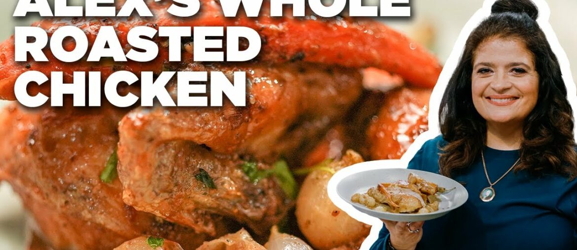 Alex Guarnaschelli's Whole Roasted Chicken | The Kitchen | Food Network