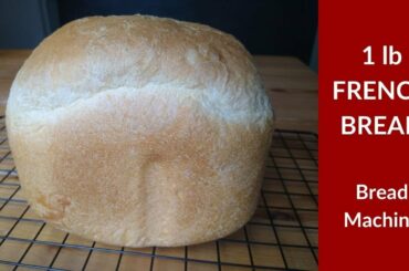 French bread recipe in bread machine, 1 pound, Frigidaire Bread Maker, bread maker recipe